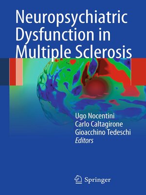 cover image of Neuropsychiatric Dysfunction in Multiple Sclerosis